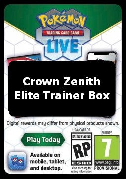 Live Code Card (Elite Trainer Box) - Crown Zenith (Online Code Card)