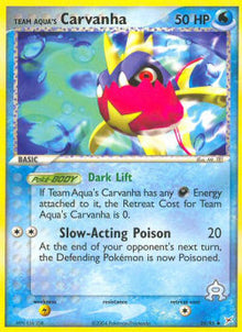 Team Aqua's Carvanha (Dark Lift) - EX Team Magma vs Team Aqua (Uncommon) [MA-25]