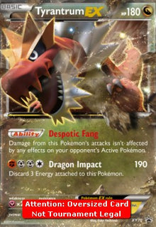 Tyrantrum EX - XY Black Star Promos (Oversized) [XYPR-70]