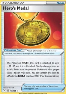 Hero's Medal - Vivid Voltage (Uncommon) [VIV-152]