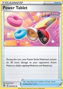 Power Tablet - Fusion Strike (Uncommon) [FST-236]