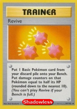 Revive - Base Set (Uncommon) [BS-89]