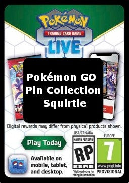 Live Code Card (Pokémon GO Pin Collection-Squirtle) - Pokémon GO (Online Code Card)