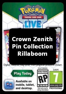 Live Code Card (Rillaboom Pin Collection) - Crown Zenith (Online Code Card)