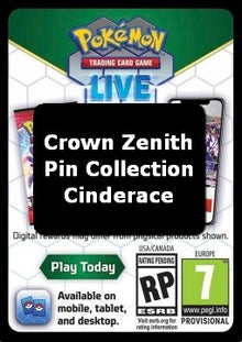 Live Code Card (Cinderace Pin Collection) - Crown Zenith (Online Code Card)