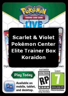 Live Code Card (Koraidon Pokémon Center Elite Trainer Box) - Scarlet & Violet (Online Code Card)