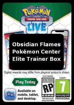 Live Code Card (Pokémon Center Elite Trainer Box) - Obsidian Flames (Online Code Card)