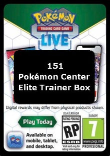 Live Code Card (Pokémon Center Elite Trainer Box) - 151 (Online Code Card)
