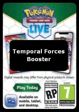 Live Code Card (Booster) - Temporal Forces (Online Code Card)