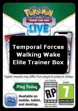Live Code Card (Walking Wake Elite Trainer Box) - Temporal Forces (Online Code Card)