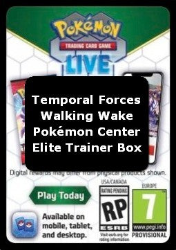 Live Code Card (Walking Wake Pokémon Center Elite Trainer Box) - Temporal Forces (Online Code Card)