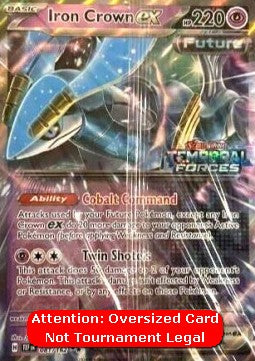 Iron Crown ex - Temporal Forces (Oversized) [TEF-081]