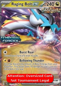 Raging Bolt ex - Temporal Forces (Oversized) [TEF-123]