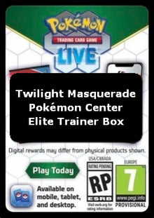 Live Code Card (Pokémon Center Elite Trainer Box) - Twilight Masquerade (Online Code Card)