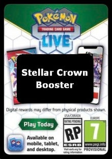 Live Code Card (Booster) - Stellar Crown (Online Code Card)