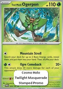 Teal Mask Ogerpon - Twilight Masquerade (Promo) [TWM-024]