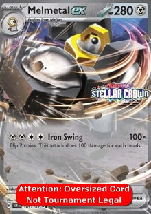 Melmetal ex - Stellar Crown (Oversized) [SCR-105]