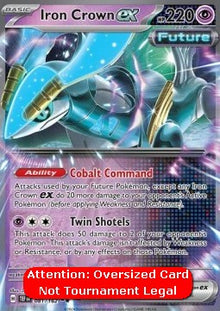 Iron Crown ex - Temporal Forces (Oversized) [TEF-081]