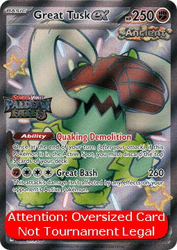 Great Tusk ex - Paldean Fates (Oversized) [PAF-SVP 072]