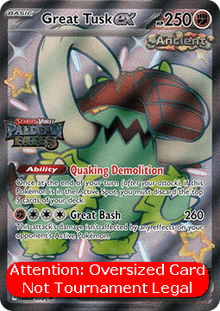 Great Tusk ex - Paldean Fates (Oversized) [PAF-SVP 072]