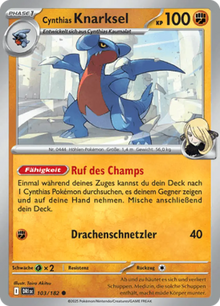 Ewige Rivalen Cynthias Knarksel 103/182 Deutsch - Sammelkarten