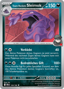Ewige Rivalen Team Rockets Sleimok 124/182 Deutsch - Sammelkarten