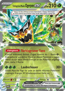 Maskerade im Zwielicht Türkisgrüne-Maske-Ogerpon-ex 025/167 Deutsch - Sammelkarten