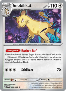 Pokemon 151 Snobilikat 053/165 Deutsch - Sammelkarten